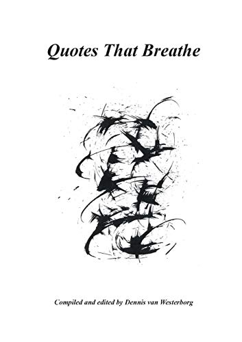 Quotes That Breathe [Paperback]