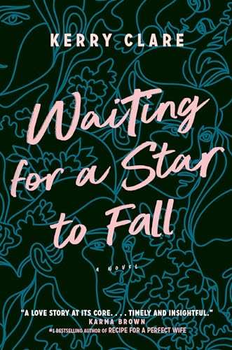 Waiting for a Star to Fall A Novel [Paperback]