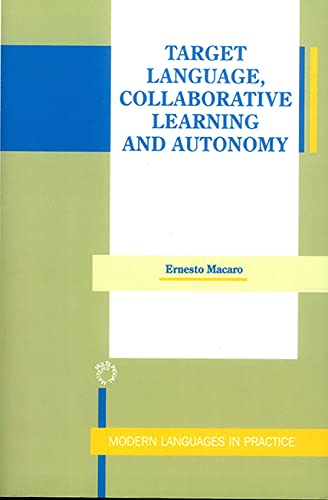 Target Language, Collaborative Learning and Autonomy [Paperback]