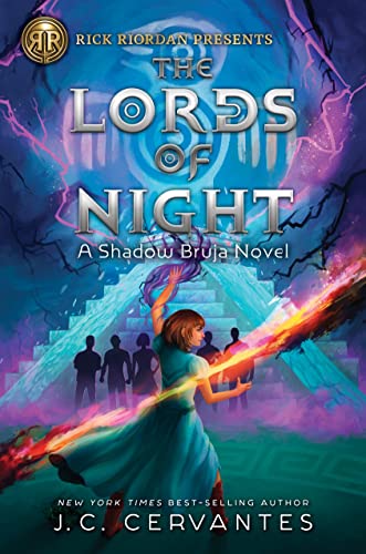 Rick Riordan Presents Lords of Night, The-A Shadow Bruja Novel Book 1 [Hardcover]