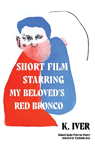 Short Film Starring My Beloveds Red Bronco [Paperback]