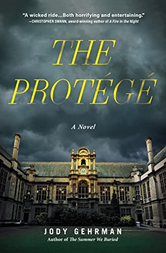 The Protege A Novel [Hardcover]