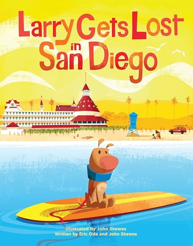 Larry Gets Lost in San Diego [Hardcover]