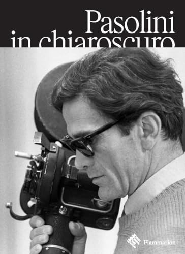 Pasolini in Chiaroscuro [Paperback]