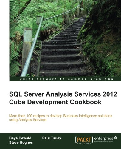 Sql Server Analysis Services 2012 Cube Development Cookbook [Paperback]