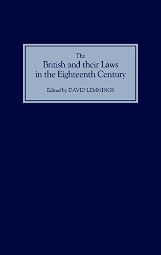 British and Their Laws in the Eighteenth Century [Hardcover]