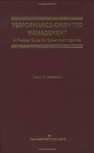 Performance Oriented Management A Practical Guide [Hardcover]