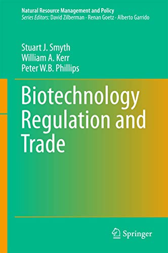 Biotechnology Regulation and Trade [Hardcover]