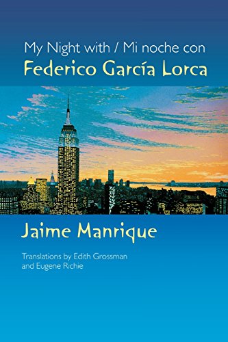 My Night With Federico Garcia Lorca [Paperback]