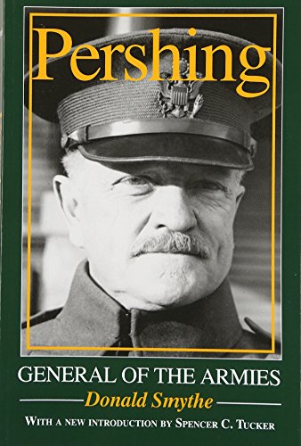 Pershing General of the Armies [Paperback]