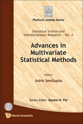 Advances in Multivariate Statistical Methods [Hardcover]