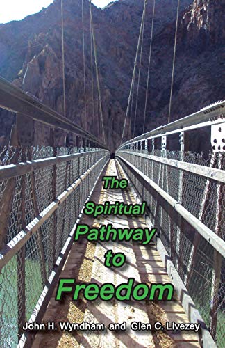 Spiritual Pathway to Freedom [Paperback]