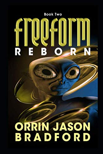 Freeform Reborn An Alien Invasion Romance Series (freeform Series) (volume 2) [Paperback]