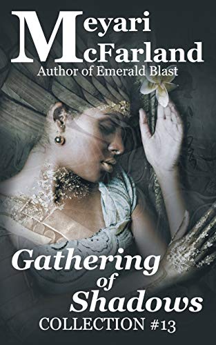 Gathering of Shadows [Paperback]