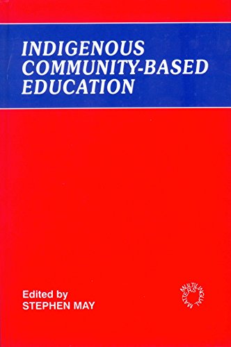 Indigenous Community-Based Education [Hardcover]