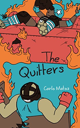 The Quitters [Paperback]