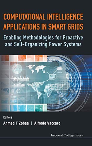 Computational Intelligence Applications In Smart Grids Enabling Methodologies F [Hardcover]