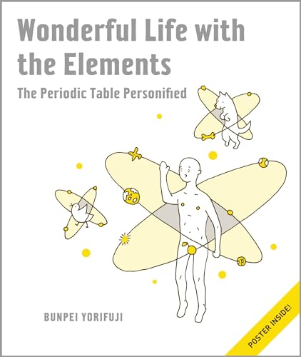 Wonderful Life with the Elements The Periodic Table Personified [Hardcover]