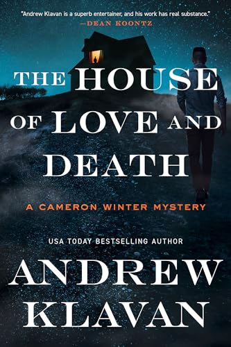 The House of Love and Death A Cameron Winter Mystery [Paperback]