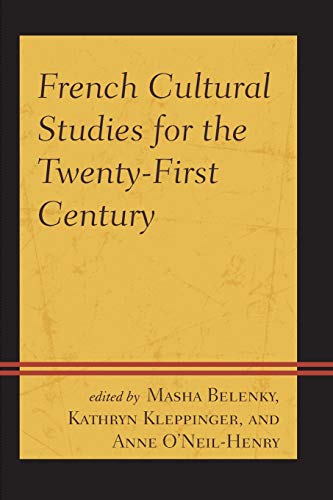 French Cultural Studies for the Twenty-First Century [Paperback]