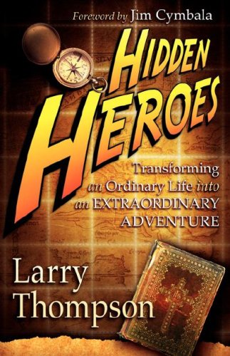 Hidden Heroes [Hardcover]