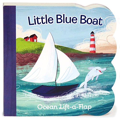 Little Blue Boat Lift-A-Flap Board Book (babies Love) [Hardcover]