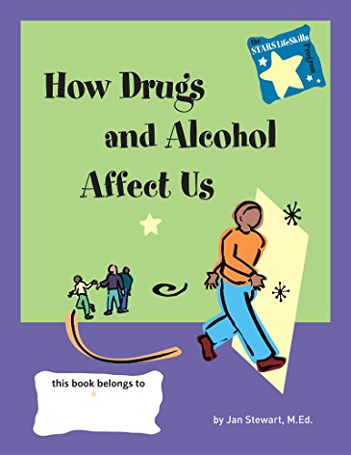 STARS Knowing How Drugs and Alcohol Affect Our Lives [Hardcover]
