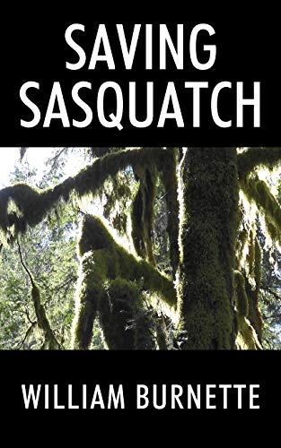 Saving Sasquatch [Paperback]