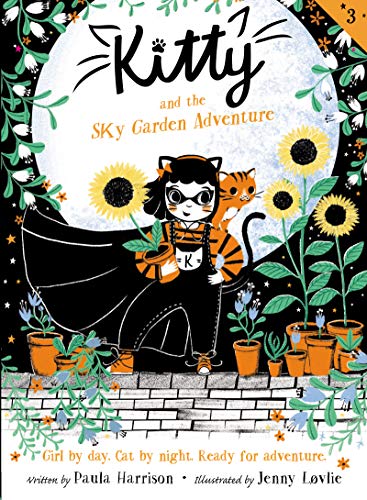 Kitty and the Sky Garden Adventure [Hardcover]