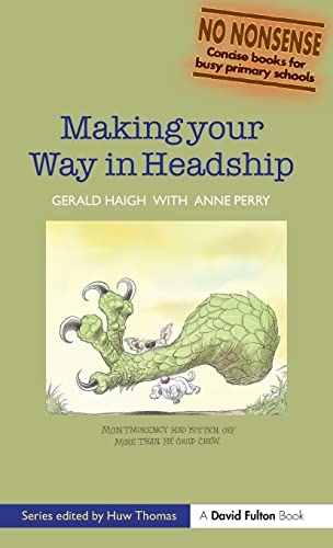 Making your Way in Headship [Hardcover]