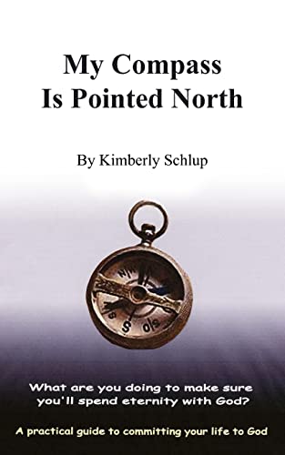My Compass Is Pointed North [Paperback]
