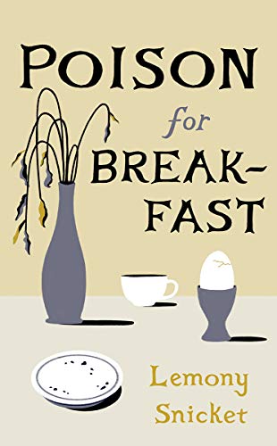 Poison for Breakfast [Hardcover]