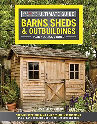 Ultimate Guide Barns, Sheds &amp Outbuildings Plan/Design/Build [Paperback]