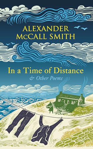 In a Time of Distance and Other Poems [Hardcover]