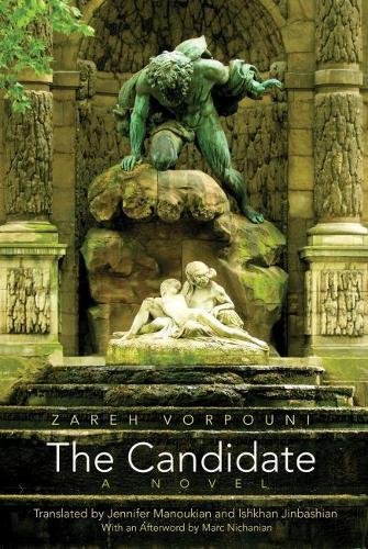 The Candidate A Novel (middle East Literature In Translation) [Paperback]