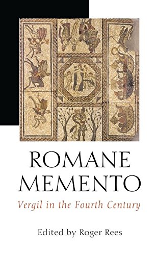 Romane Memento Vergil in the Fourth Century [Hardcover]