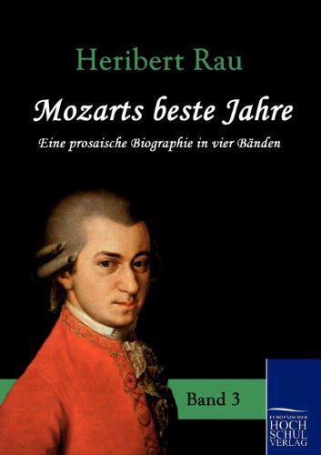Mozarts Beste Jahre [Paperback]