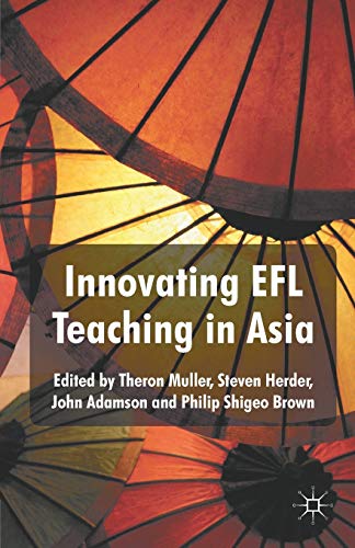 Innovating EFL Teaching in Asia [Paperback]