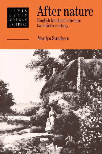 After Nature English Kinship in the Late Twentieth Century [Paperback]