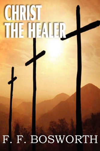 Christ The Healer [Paperback]