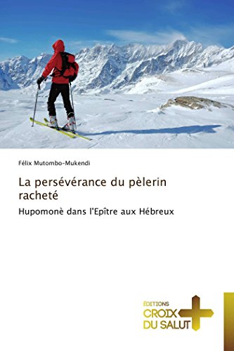Perseverance du Pelerin Rachete [Paperback]