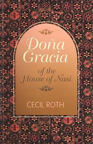 Doqa Gracia Of The House Of Nasi [Paperback]