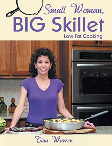 Small Woman, Big Skillet Low Fat Cooking [Paperback]