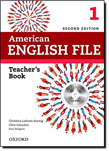 American English File 2E 1 Teacher Book: With Testing Program [Multiple copy pack]