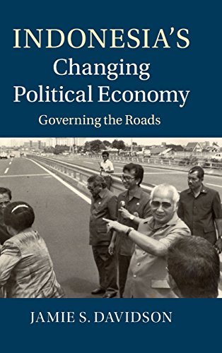 Indonesia's Changing Political Economy Governing the Roads [Hardcover]