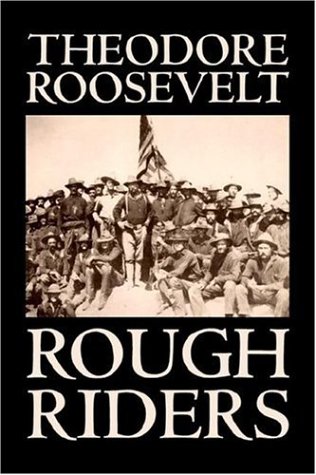 Rough Riders [Hardcover]