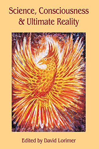 Science, Consciousness And Ultimate Reality [Paperback]