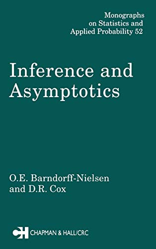 Inference and Asymptotics [Hardcover]