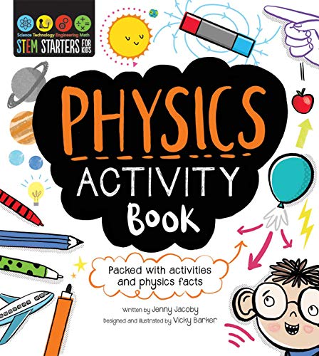 STEM Starters For Kids Physics Activity Book Packed with activities and physics [Paperback]