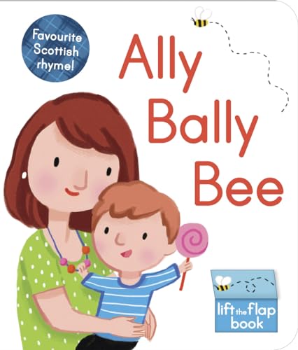 Ally Bally Bee A lift-the-flap book [Board book]